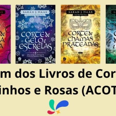 Ordem dos Livros de Corte de Espinhos e Rosas acorta