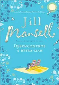 Top 28 – Desencontros à Beira-Mar (Jill Mansell) nomes de livros de romance