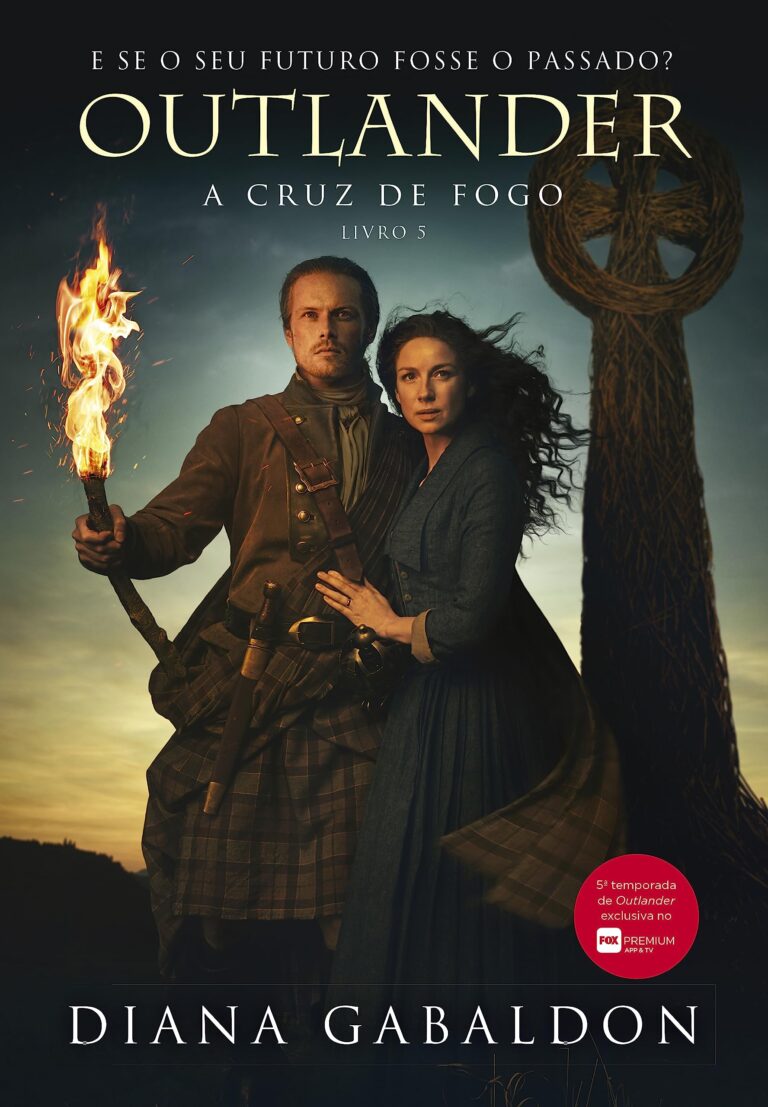 Resenha do livro: Outlander A Cruz de Fogo Livro 5