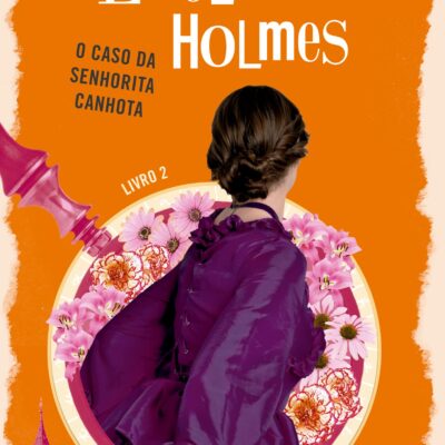 Resenha do Livro: Enola Holmes O Caso Da Senhorita Conhota