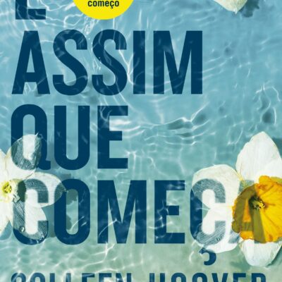 Resenha do Livro: Colleen Hoover É assim que começa Vol. 2 - Vale a pena?