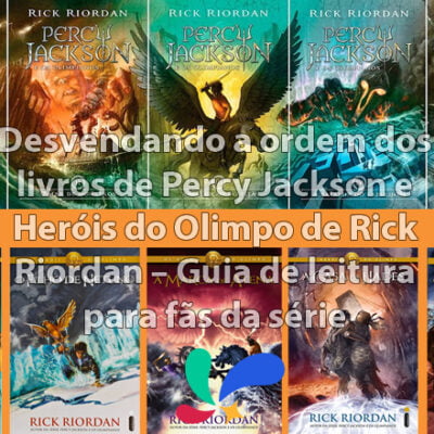 ordem dos livros de Percy Jackson e Heróis do Olimpo