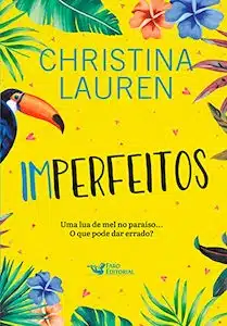 Livros Enemies To Lovers Imperfeitos (Christina Lauren)