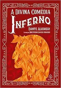 A Divina Comédia (Dante Alighieri – 1304) 