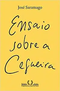 Ensaio Sobre a Cegueira (José Saramago – 1995)