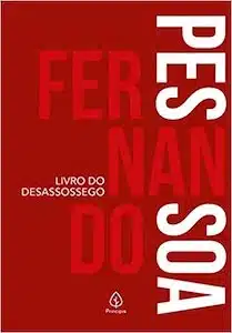 O Livro do Desassossego (Fernando Pessoa – 1982) 