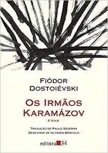Os Irmãos Karamazov (Fiódor Dostoiévski – 1880)