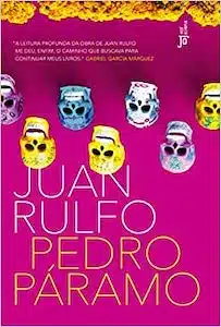 Pedro Páramo (Juan Rulfo Juan Rulfo – 1955) 