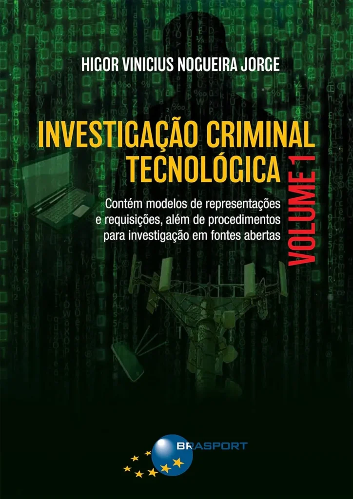 Investigação Criminal Tecnológica