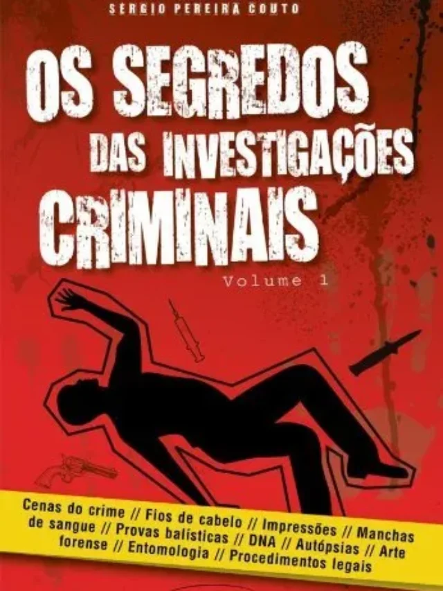 Confira Livros de Investigação Criminal