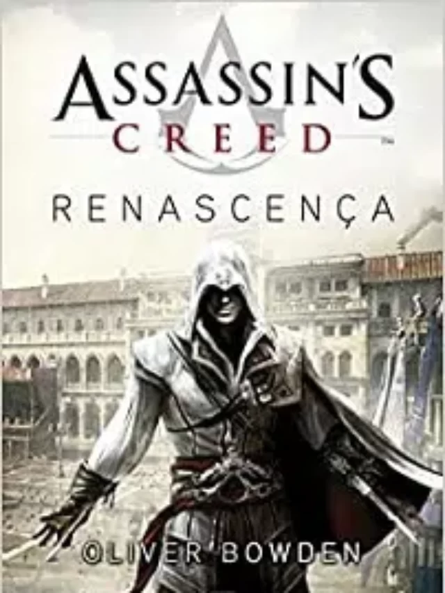 Assassin’s Creed: Ordem cronológica e sequência correta dos livros