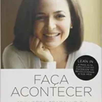 Faça Acontecer (Sheryl Sandberg)