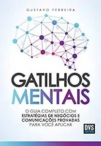 Gatilhos Mentais (Gustavo Ferreira)