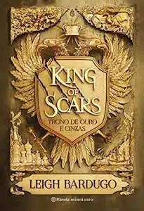 Sombra e Ossos Kings of Scars (Duologia Nikolai)