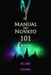 Manual do Novato 101 (Spin-off)