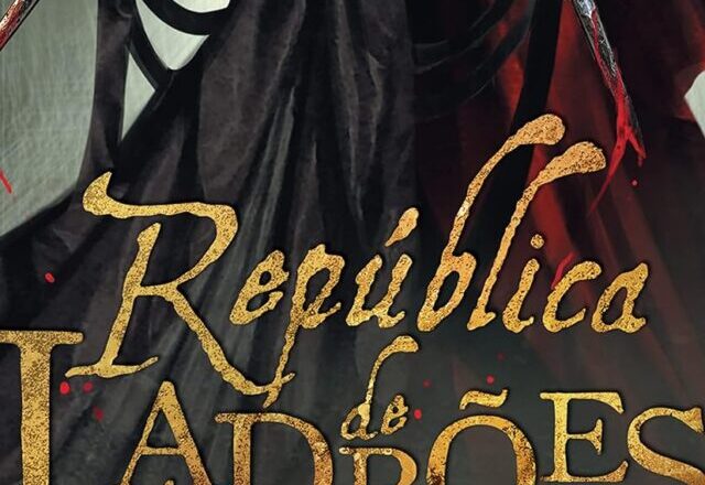 República de ladrões (Nobres Vigaristas – Livro 3)
