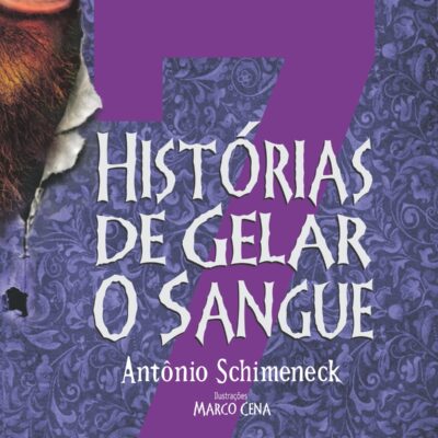 7 Histórias de Gelar o Sangue