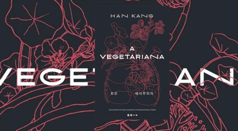 Resenha A Vegetariana